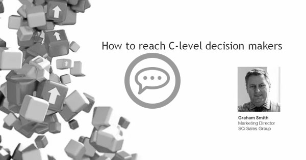 Webinar: How to reach C-level decision makers